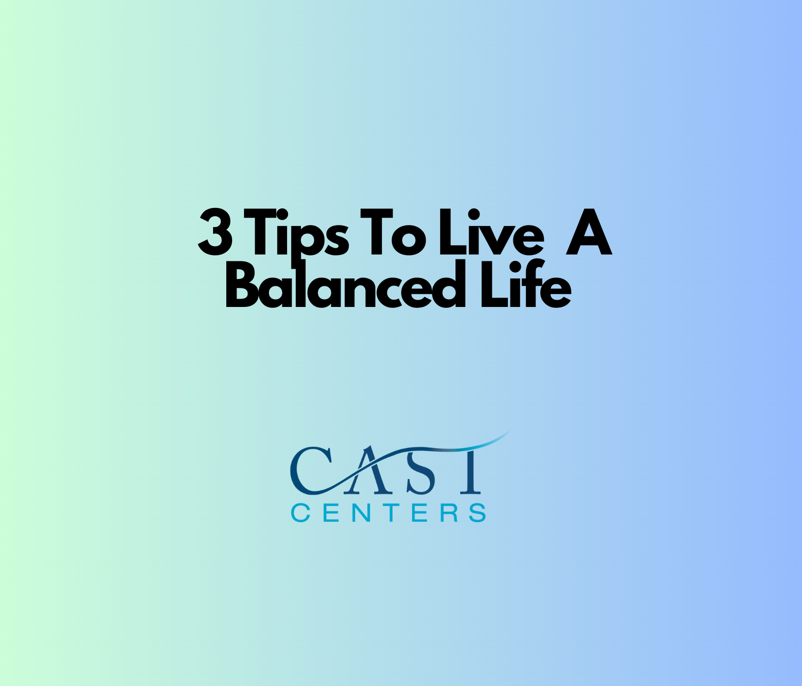 3 tips to live a balanced life